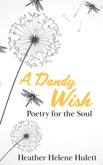 Knjiga Dandy Wish Heather Helene Hulett