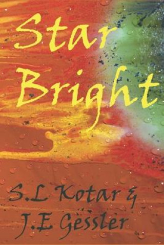 Knjiga Star Bright S. L. Kotar