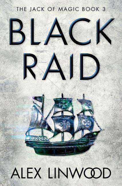 Knjiga Black Raid Alex Linwood