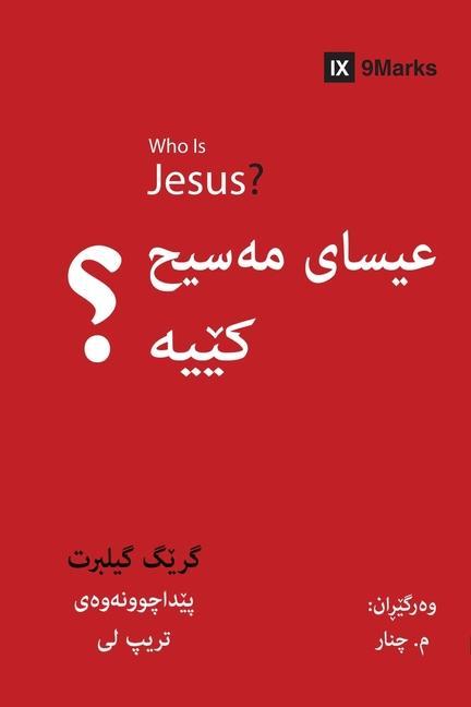 Kniha Who is Jesus? (Kurdish) 