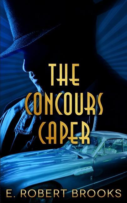 Knjiga The Concours Caper E. Robert Brooks