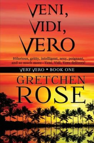 Boek Veni, Vidi, Vero Gretchen Rose