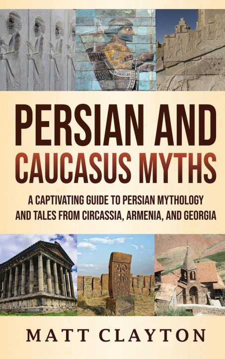 Knjiga Persian and Caucasus Myths 