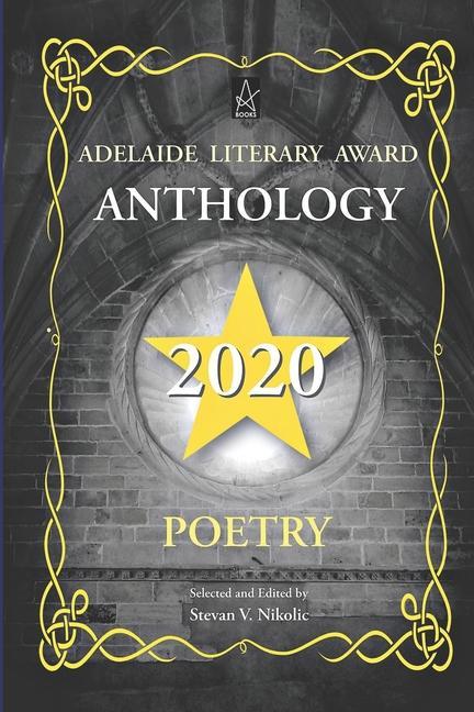 Kniha Adelaide Literary Award Anthology 2020: Poetry 