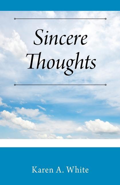 Book Sincere Thoughts Karen A. White