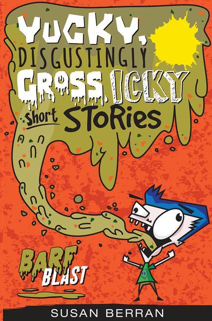Book Barf Blast Susan Berran