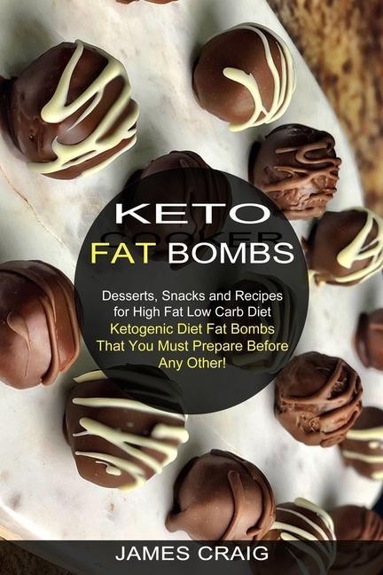 Knjiga Keto Fat Bombs 