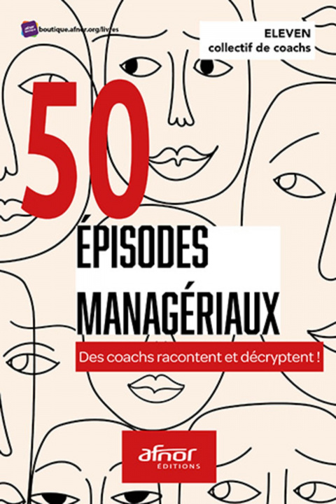 Kniha 50 épisodes managériaux Villac
