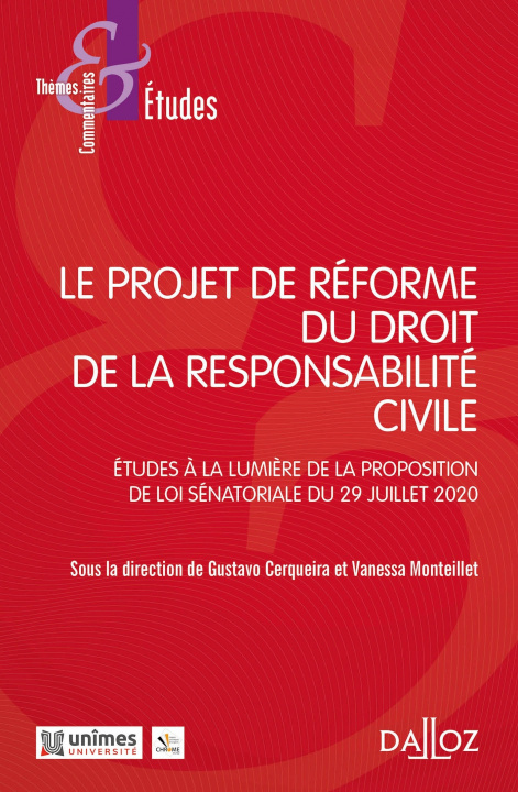 Книга Le projet de réforme du droit de la responsabilité civile Gustavo Cerqueira
