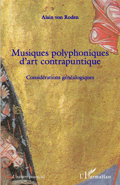 Könyv Musiques polyphoniques d'art contrapuntique Von Roden