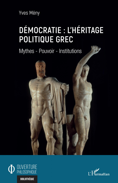 Kniha Démocratie : l'héritage politique grec Meny