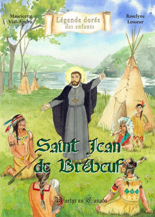 Könyv Saint Jean de Brébeuf VIAL-ANDRU