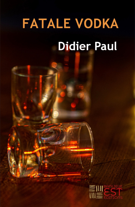 Knjiga Fatale Vodka Didier Paul