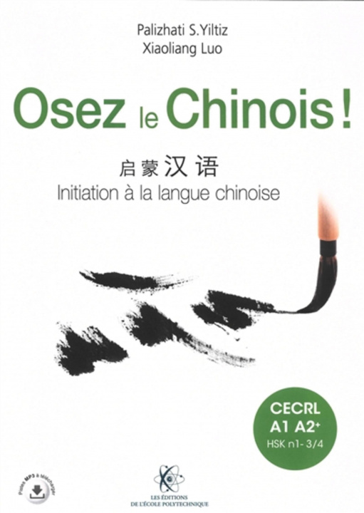 Knjiga Osez le Chinois PALIZHATI S. YILTIZ