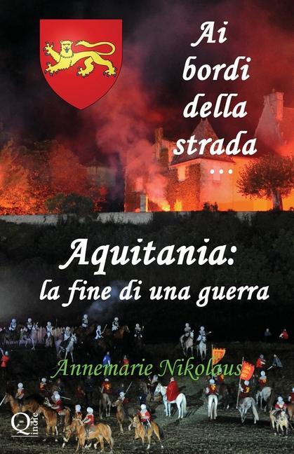 Книга Aquitania - la fine di una guerra Nikolaus Annemarie Nikolaus