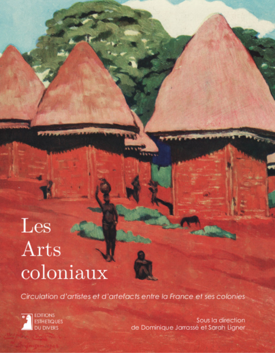 Boek Les arts coloniaux Jarrassé