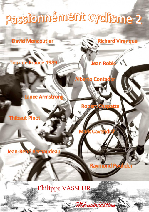 Kniha Passionnément Cyclisme 2 VASSEUR