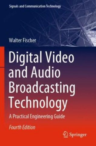 Könyv Digital Video and Audio Broadcasting Technology 