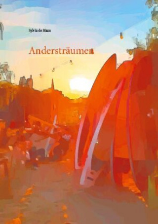 Knjiga Anderstraumen Sylvia de Haan