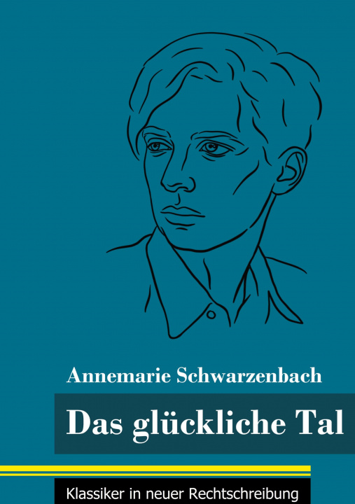 Knjiga Das gluckliche Tal Klara Neuhaus-Richter