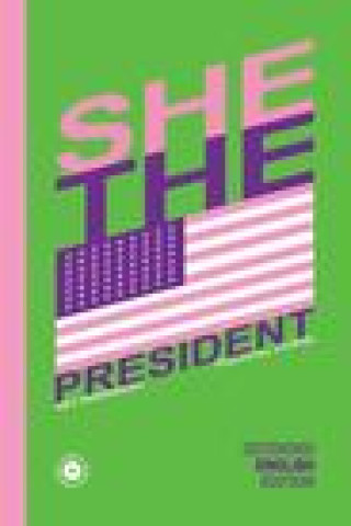 Könyv She, the President. Rodriguez Rey Rodriguez