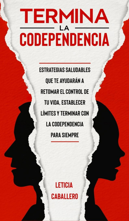 Knjiga Termina la codependencia Caballero Leticia Caballero
