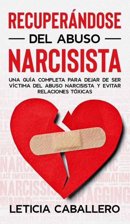 Carte Recuperandose del abuso narcisista Caballero Leticia Caballero