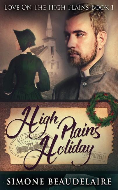 Knjiga High Plains Holiday Simone Beaudelaire