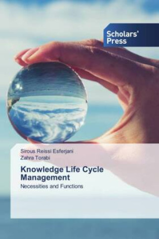 Knjiga Knowledge Life Cycle Management Zahra Torabi