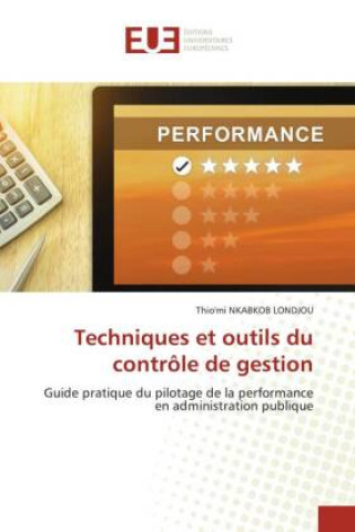 Knjiga Techniques et outils du controle de gestion Thio'mi NKABKOB LONDJOU