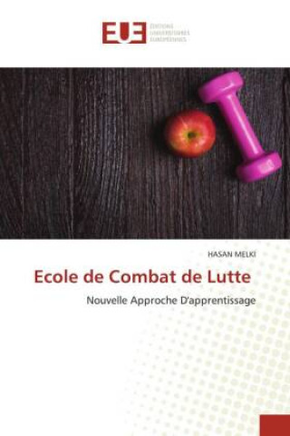 Knjiga Ecole de Combat de Lutte HASAN MELKI