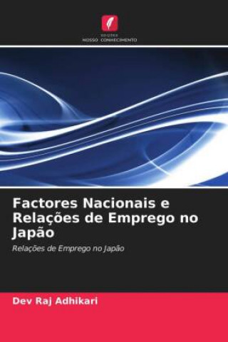 Carte Factores Nacionais e Relacoes de Emprego no Japao 