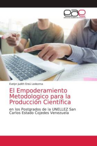 Kniha Empoderamiento Metodologico para la Produccion Cientifica 