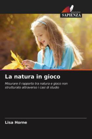 Boek natura in gioco Lisa Horne