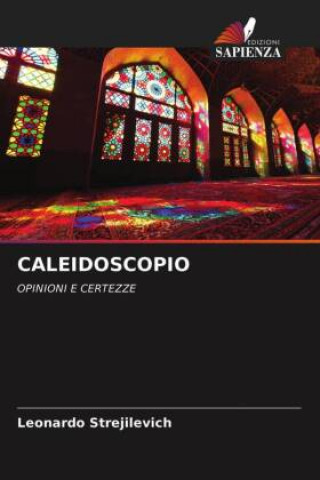 Knjiga Caleidoscopio Leonardo Strejilevich