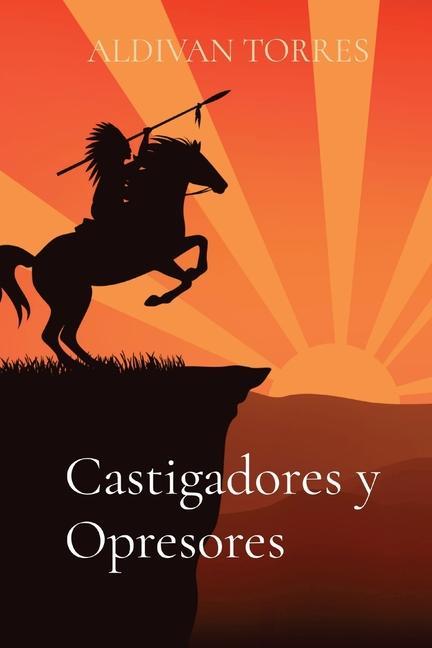 Kniha Castigadores y Opresores 