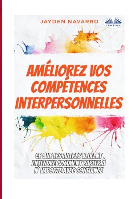 Kniha Ameliorez vos competences interpersonnelles Nesto