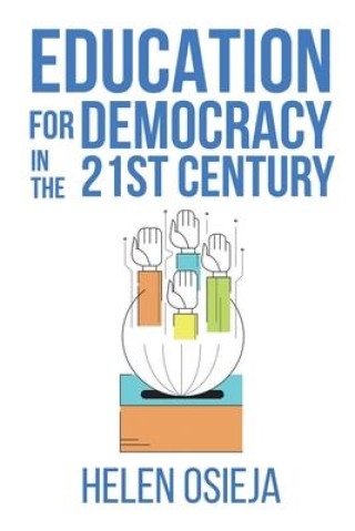 Kniha Education for Democracy in the 21st Century 