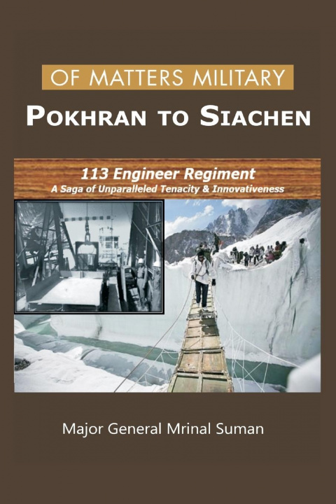 Könyv Of Matters Military - Pokhran to Siachen 