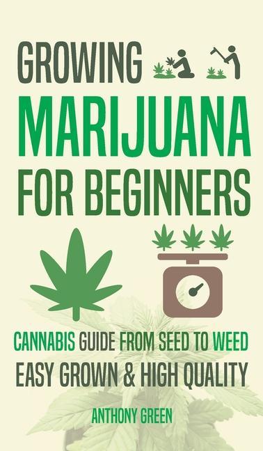 Kniha Growing Marijuana for Beginners Aaron Hammond