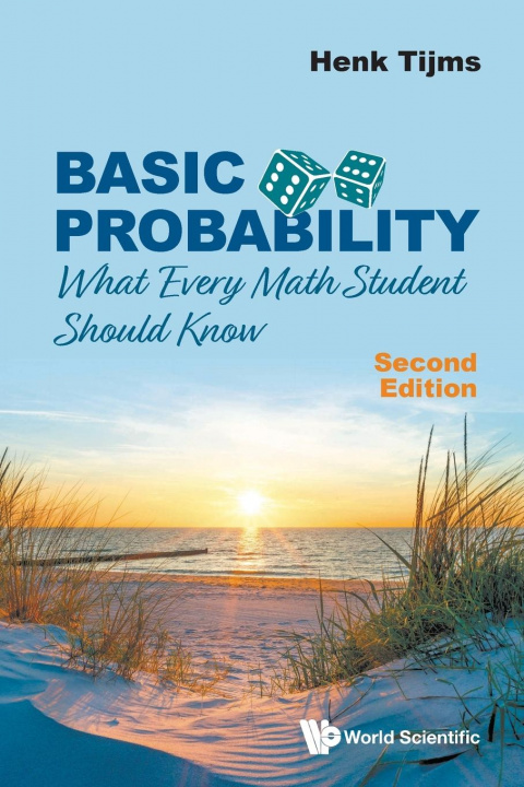 Book Basic Probability: What Every Math Student Should Know Henk Tijms