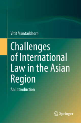 Kniha Challenges of International Law in the Asian Region 