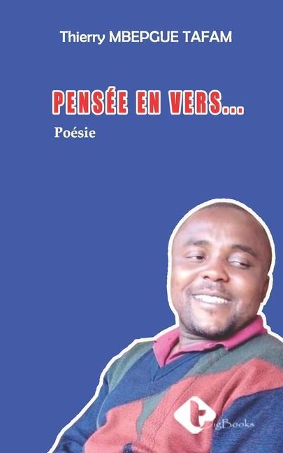 Knjiga Pensee En Vers Thierry Mbepgue Tafam