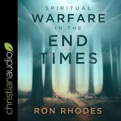 Digital Spiritual Warfare in the End Times Tom Parks