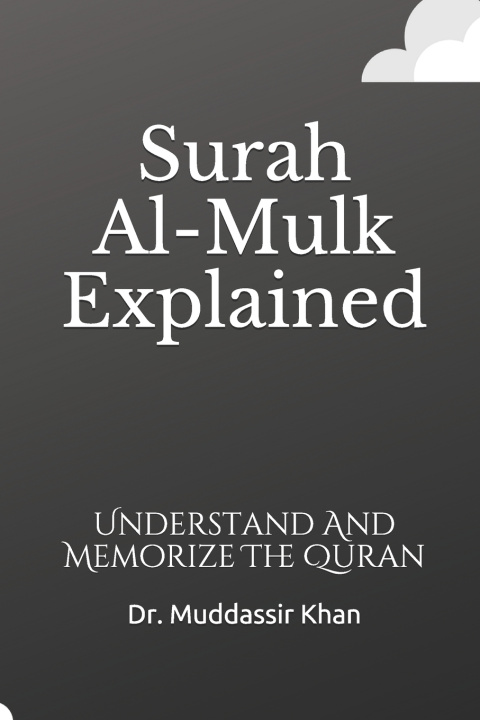 Book Surah Al-Mulk Explained Khan Dr. Muddassir Khan