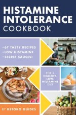 Könyv Histamine Intolerance Cookbook Ketoko Guides