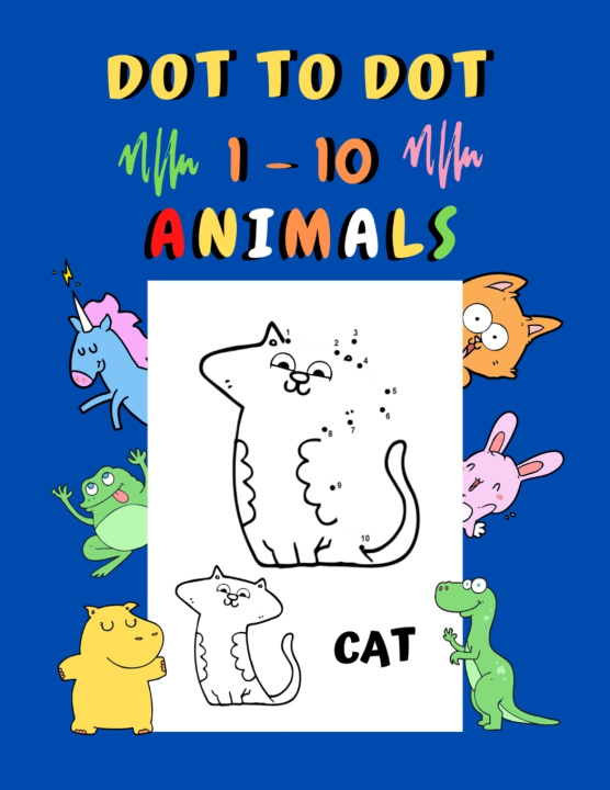 Book Dot to dot 1 - 10 Animals Berert Maxe Berert