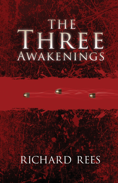 Knjiga Three Awakenings Rees Richard Rees