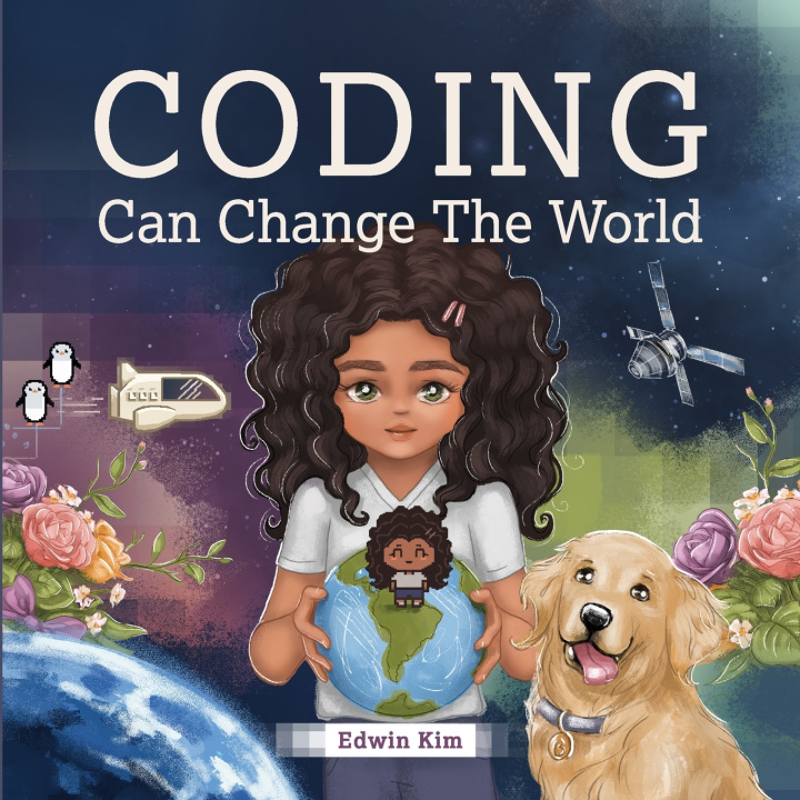 Libro Coding Can Change the World Kim Edwin Kim