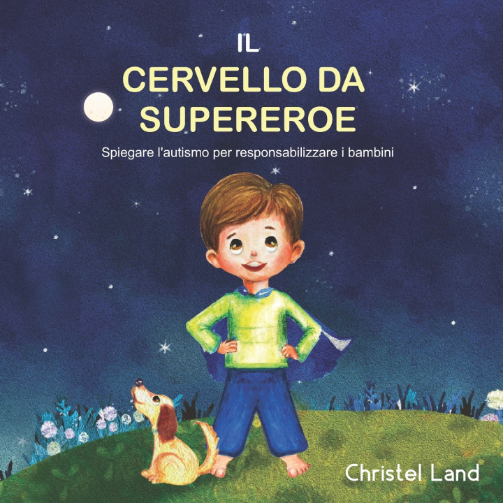 Knjiga Il cervello da supereroe Land Christel Land